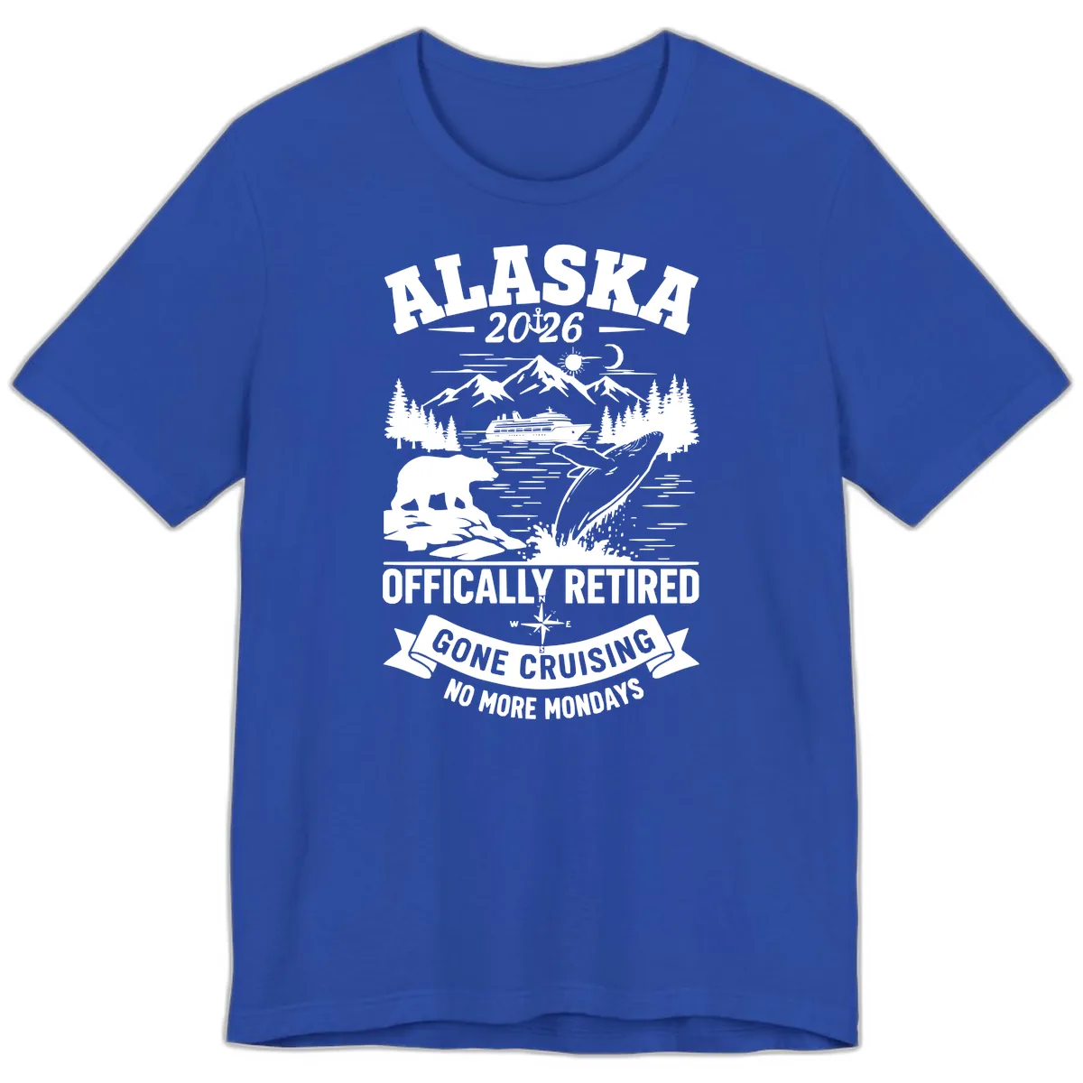 Alaska 2026 Officially Retired Gone Cruising Premium T-Shirt in True Royal