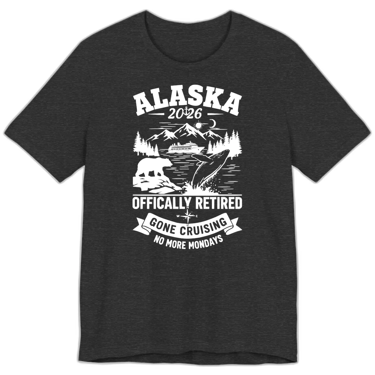 Alaska 2026 Officially Retired Gone Cruising Premium T-Shirt in Dark Grey Heather