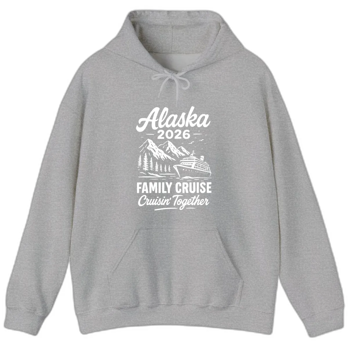 Alaska 2026 Family Cruise Cruisin' Together Hoodie in Sport Grey