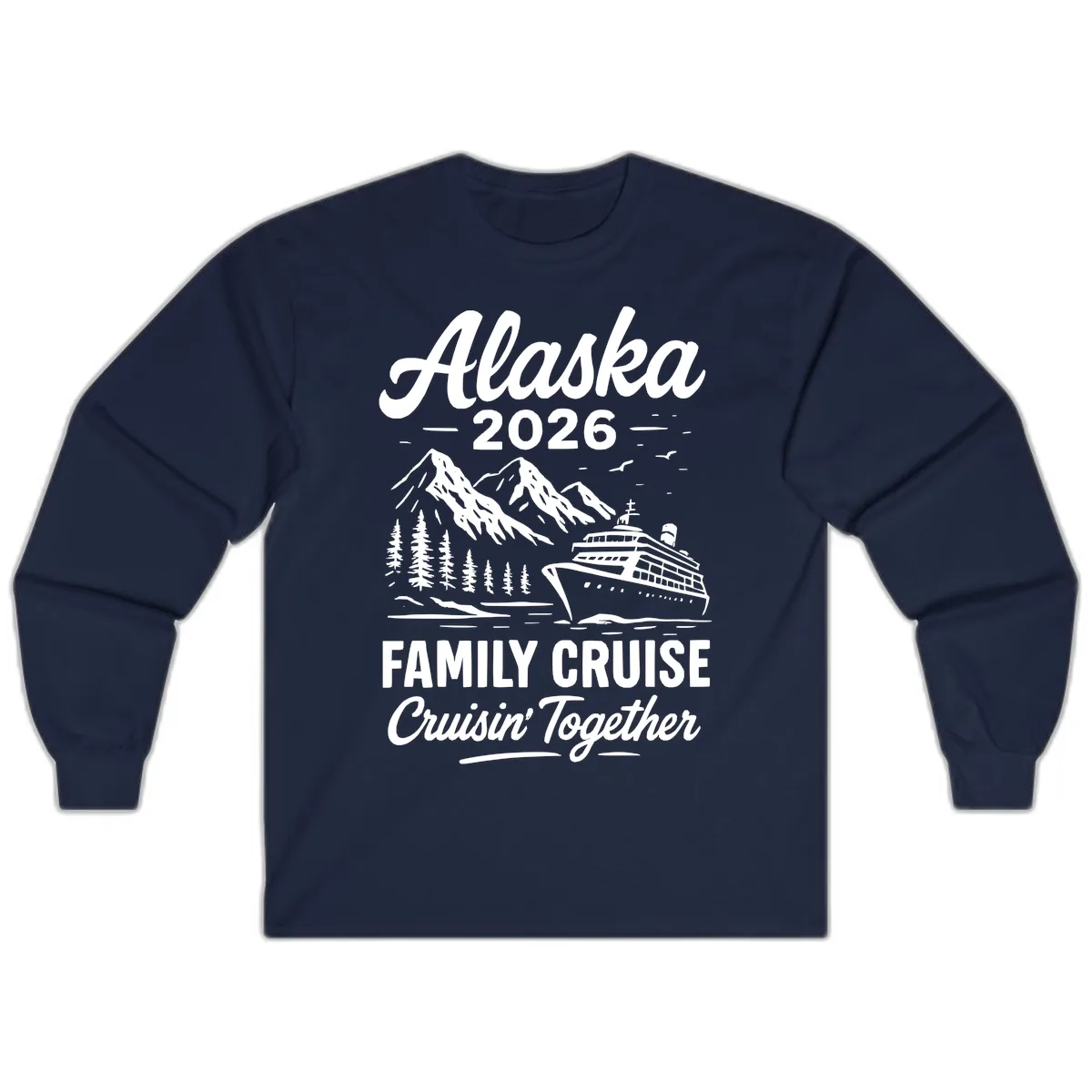 Alaska 2026 Family Cruise Cruisin' Together Long Sleeve in Navy