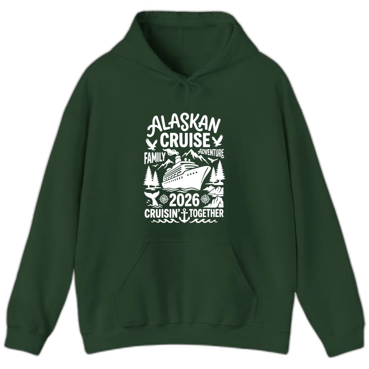 Alaskan Cruise Family Adventure 2026 Hoodie in Forest Green