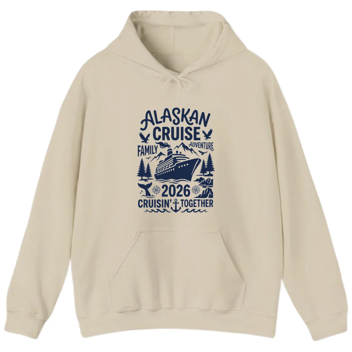 Alaskan Cruise Family Adventure 2026 Hoodie in Sand