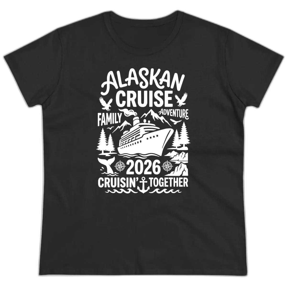 Alaskan Cruise Family Adventure 2026 Ladies Tee in Black