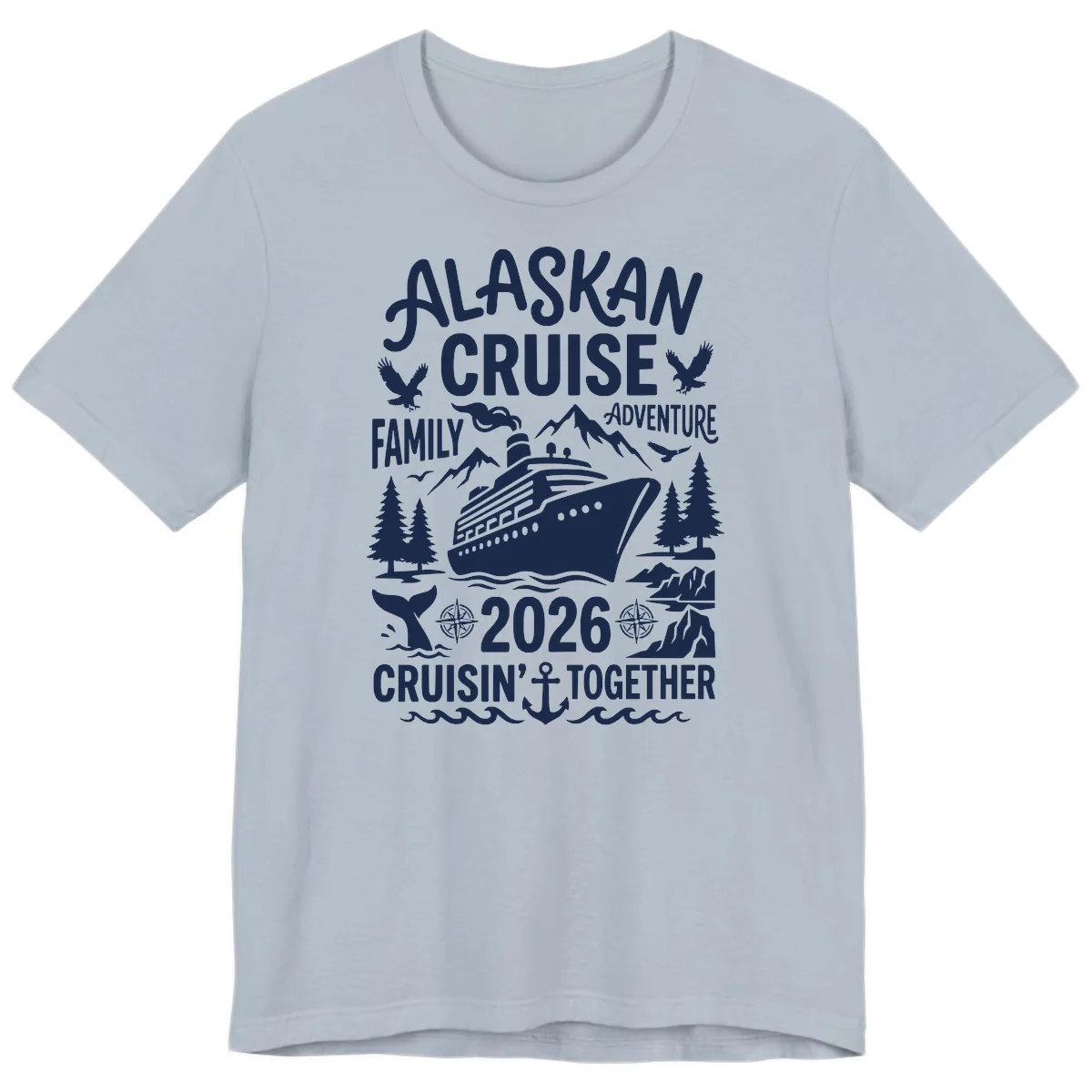Alaskan Cruise Family Adventure 2026 Premium T-Shirt in Light Blue
