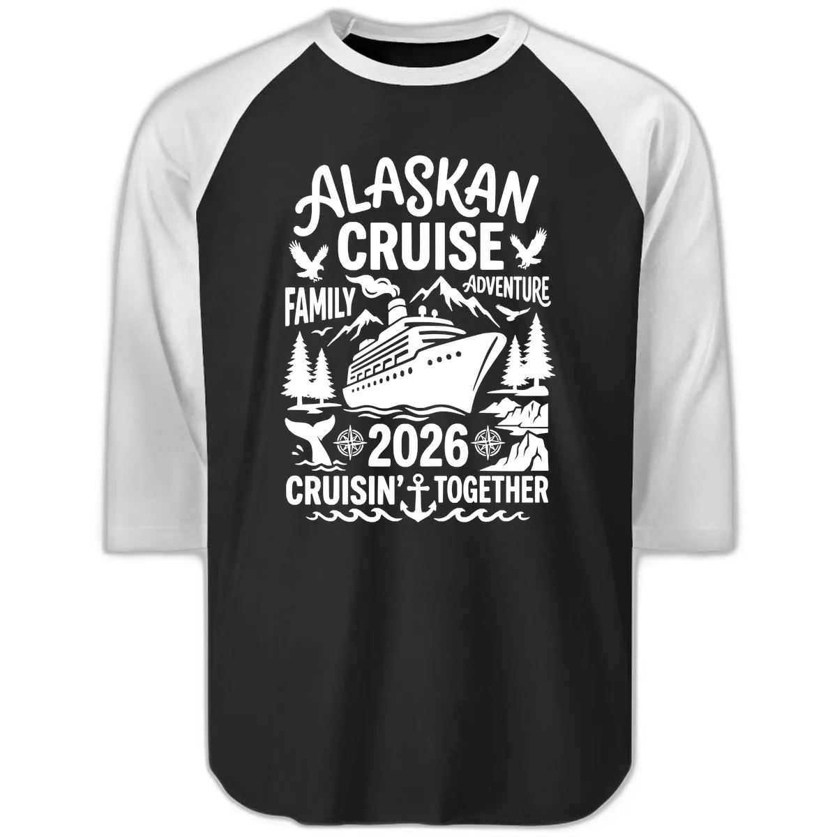 Alaskan Cruise Family Adventure 2026 Raglan 3/4 in Black White