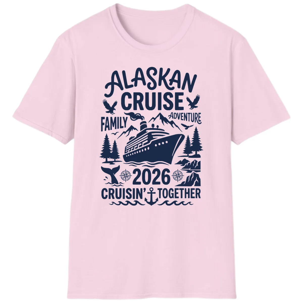 Alaskan Cruise Family Adventure 2026 T-Shirt in Light Pink