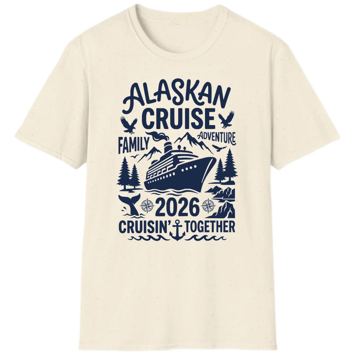 Alaskan Cruise Family Adventure 2026 T-Shirt in Natural