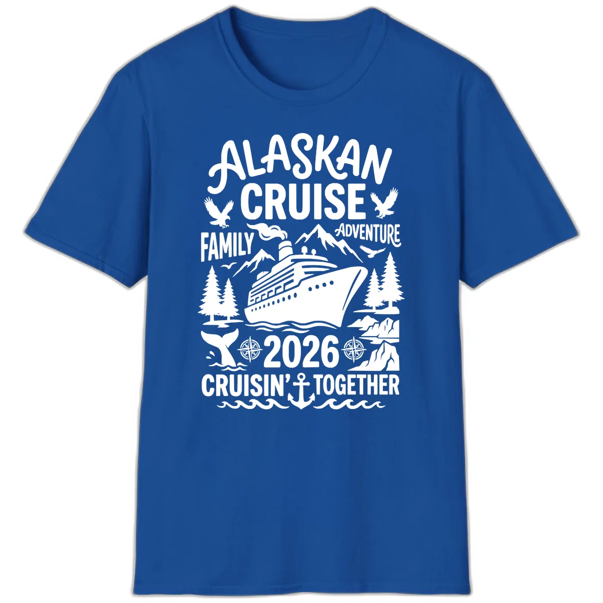 Alaskan Cruise Family Adventure 2026 T-Shirt in Royal