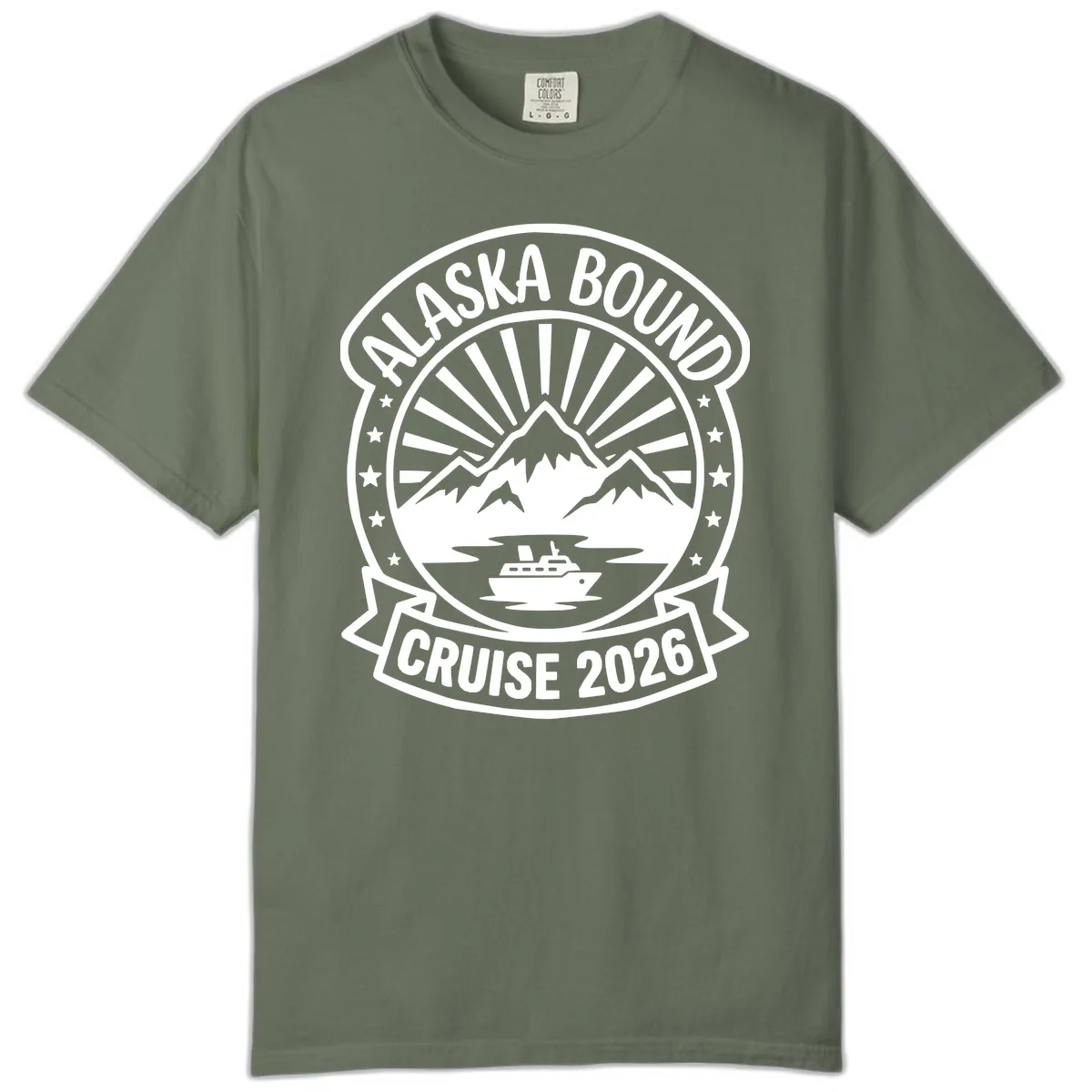 Alaska Bound Cruise 2026 Badge Comfort Color in Moss