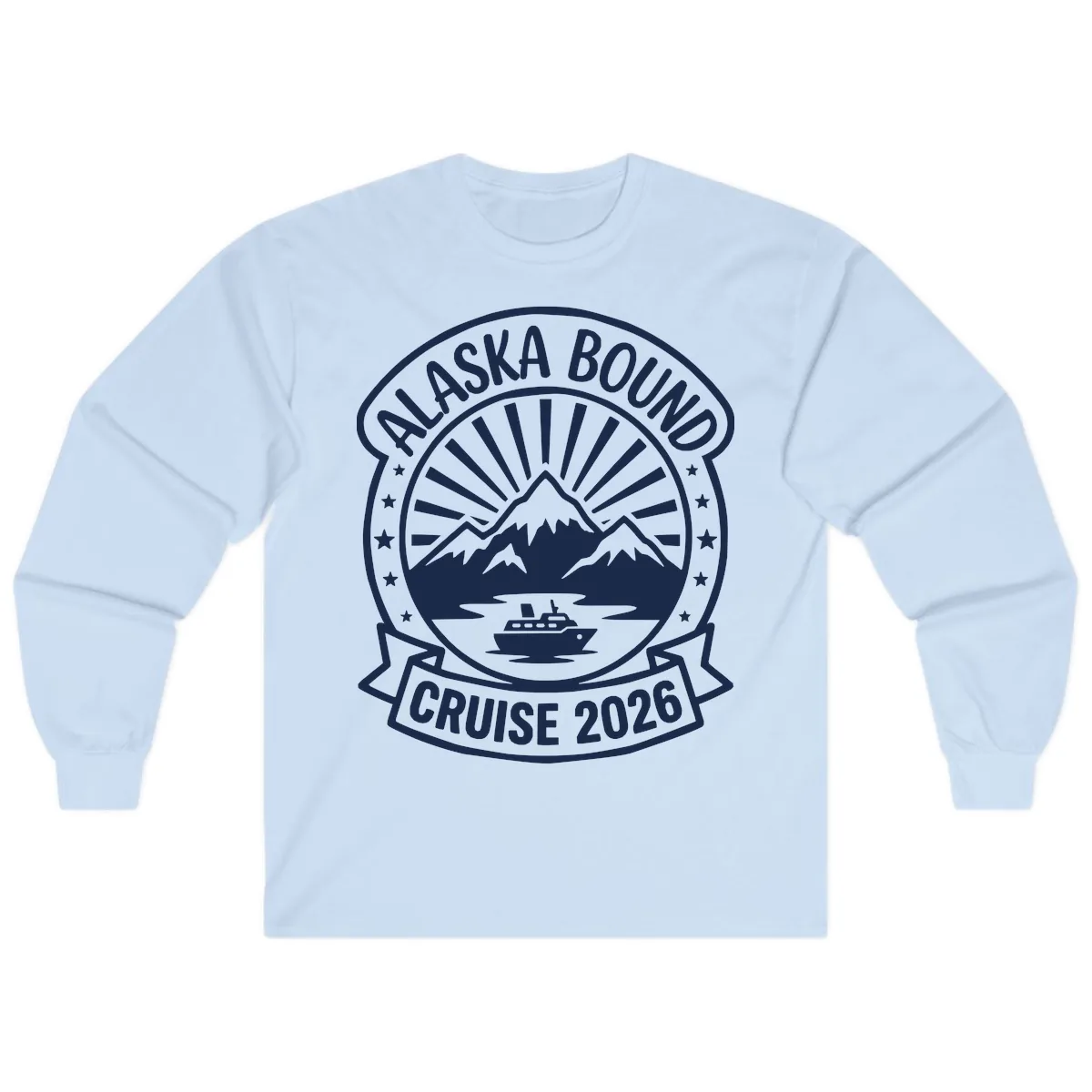 Alaska Bound Cruise 2026 Badge Long Sleeve in Light Blue