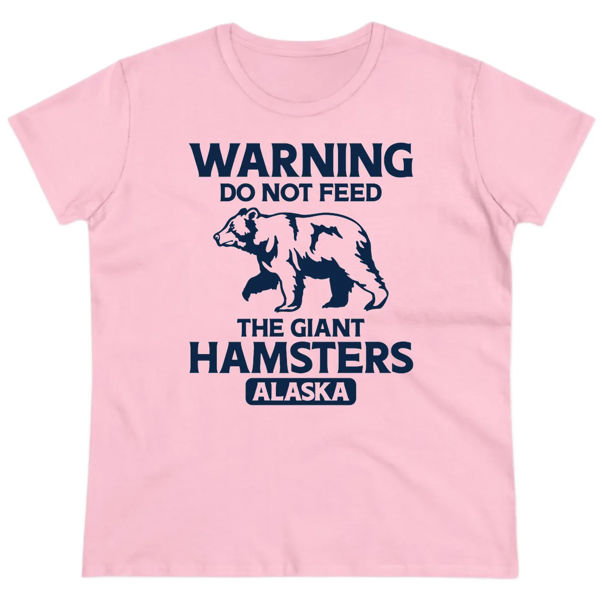 Do Not Feed The Giant Hamsters Alaska Ladies Tee in Light Pink