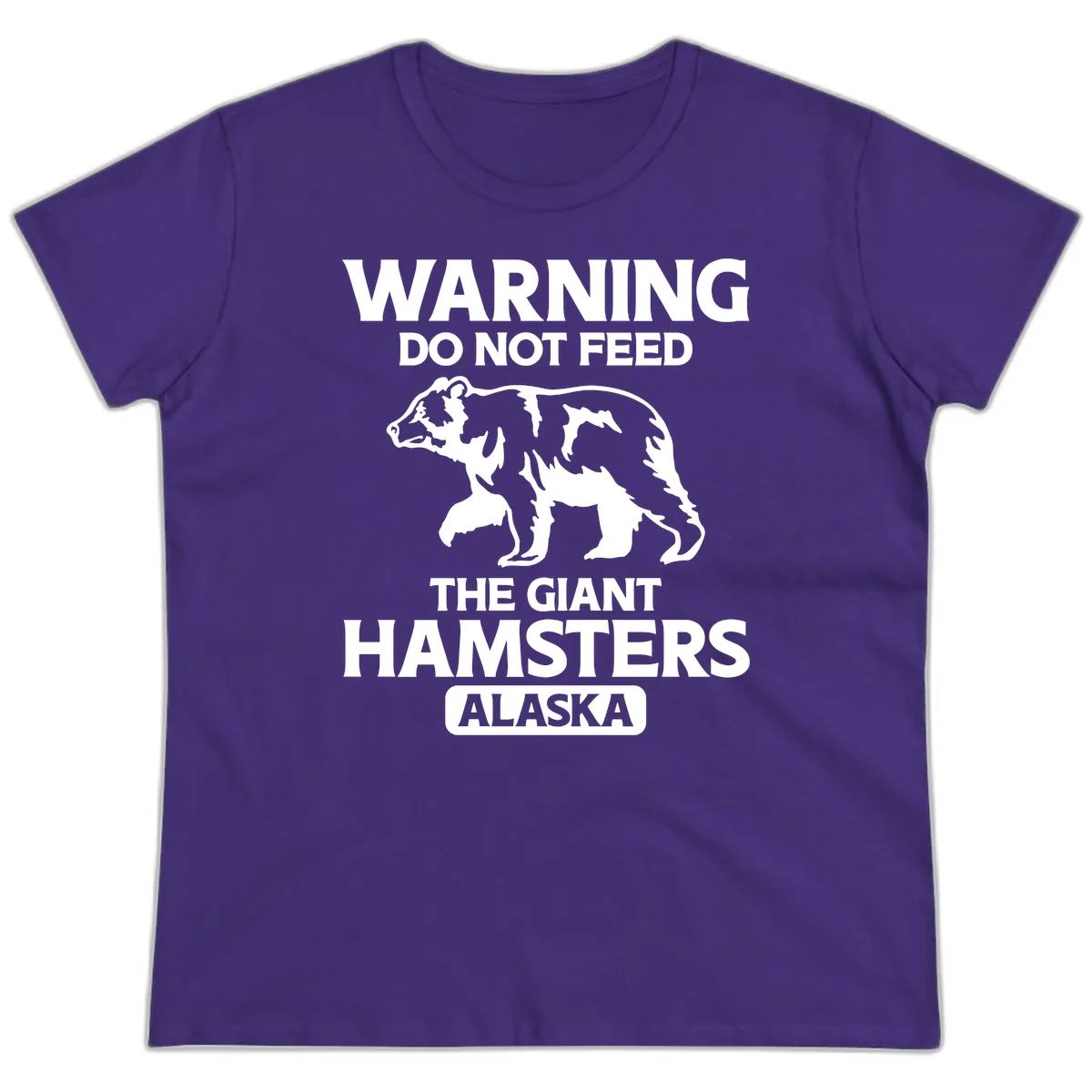 Do Not Feed The Giant Hamsters Alaska Ladies Tee in Purple