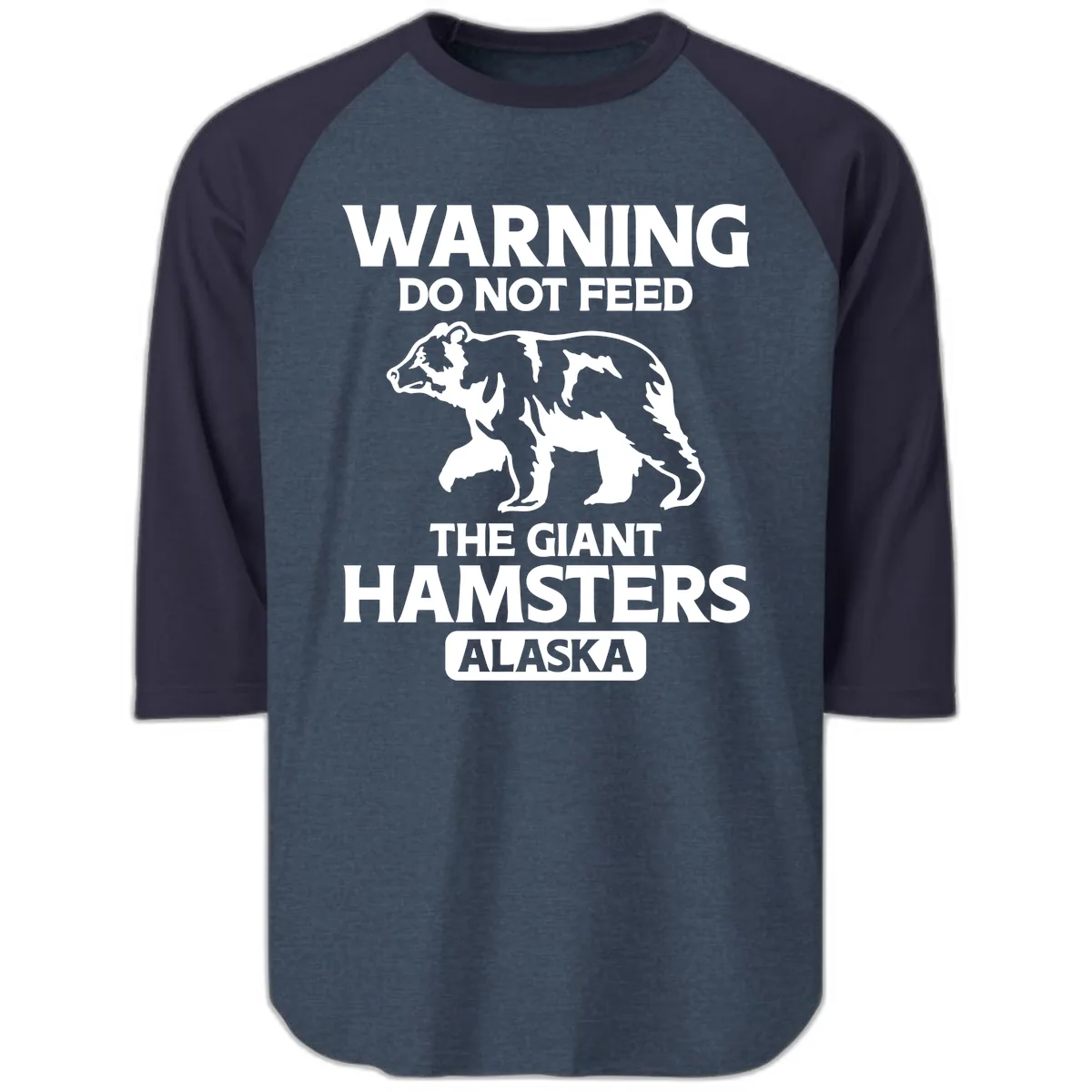 Do Not Feed The Giant Hamsters Alaska Raglan 3/4 in Heather Denim Navy