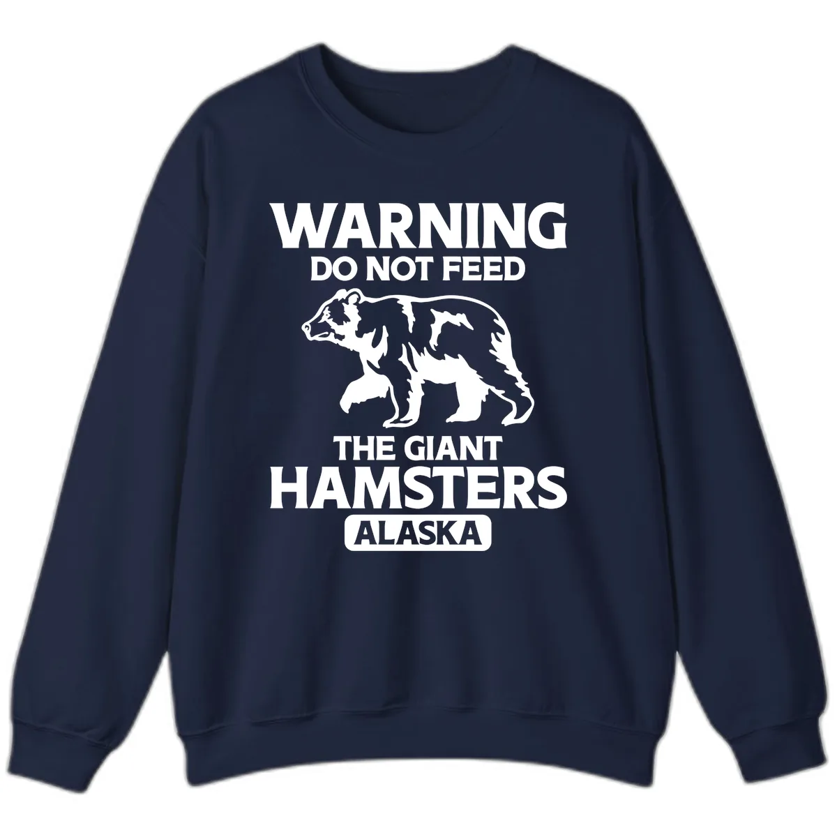 Do Not Feed The Giant Hamsters Alaska Sweatshirt in Navy