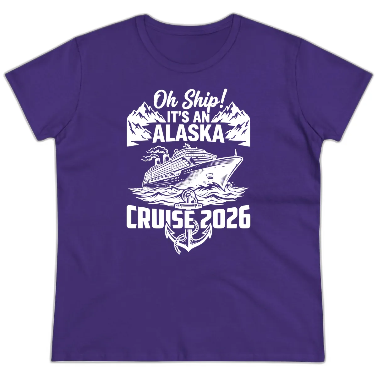 Oh Ship It's An Alaska Cruise 2026 Ladies Tee in Purple