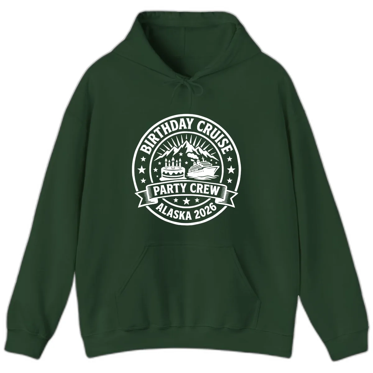 Birthday Cruise Party Crew Alaska 2026 Hoodie in Forest Green