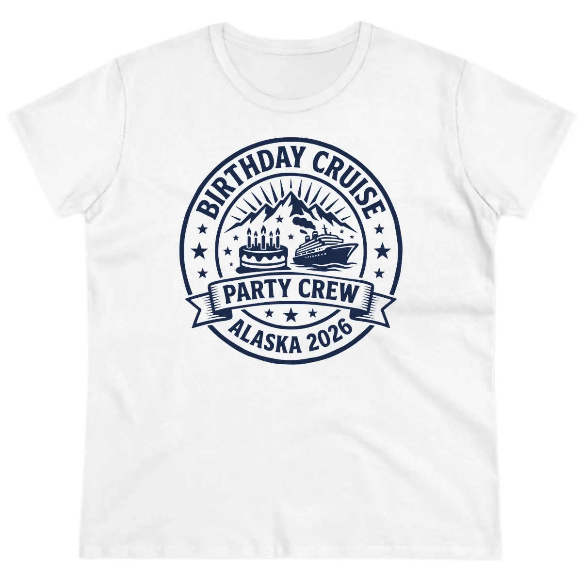 Birthday Cruise Party Crew Alaska 2026 Ladies Tee in White