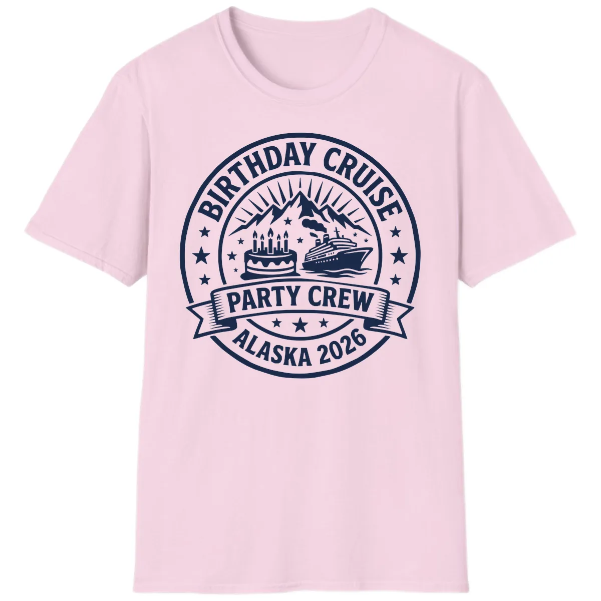 Birthday Cruise Party Crew Alaska 2026 T-Shirt in Light Pink