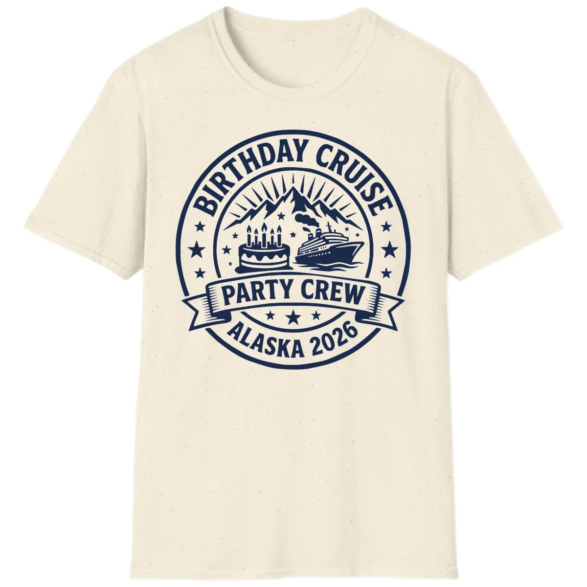 Birthday Cruise Party Crew Alaska 2026 T-Shirt in Natural