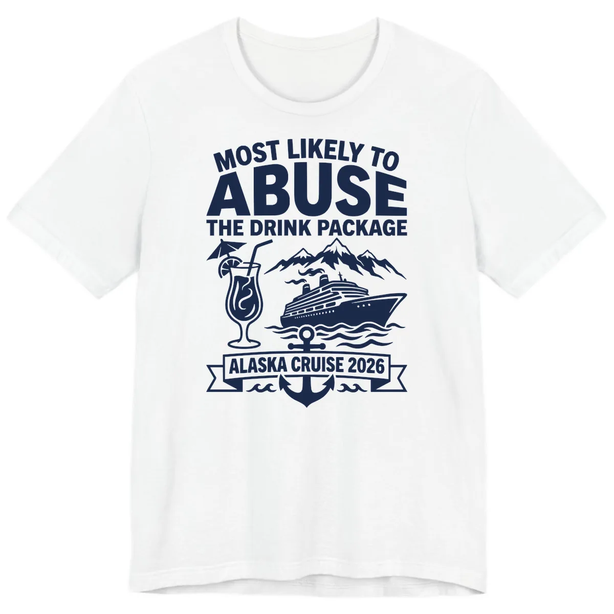 Most Likely To Abuse The Drink Package Premium T-Shirt in White
