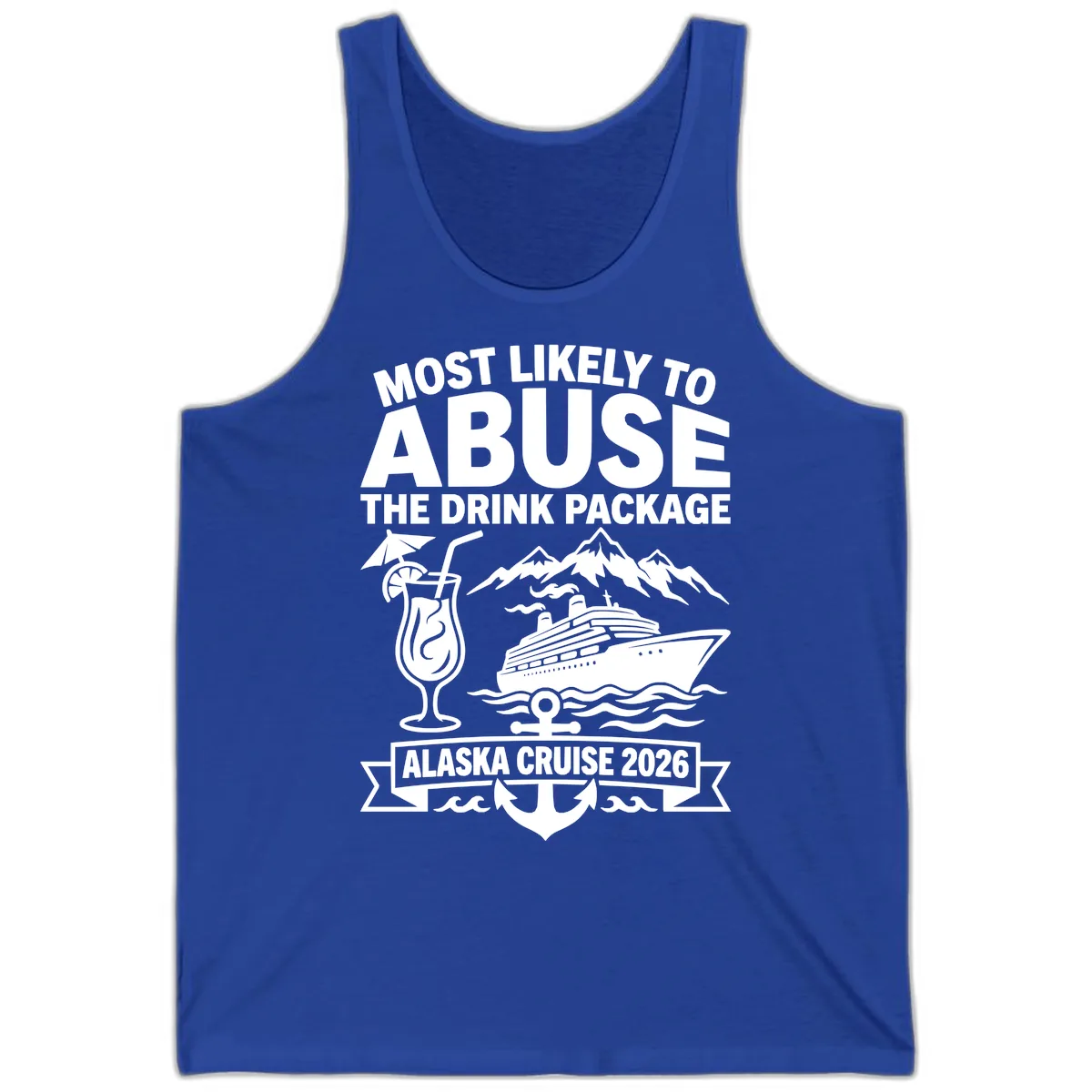 Most Likely To Abuse The Drink Package Tank in True Royal