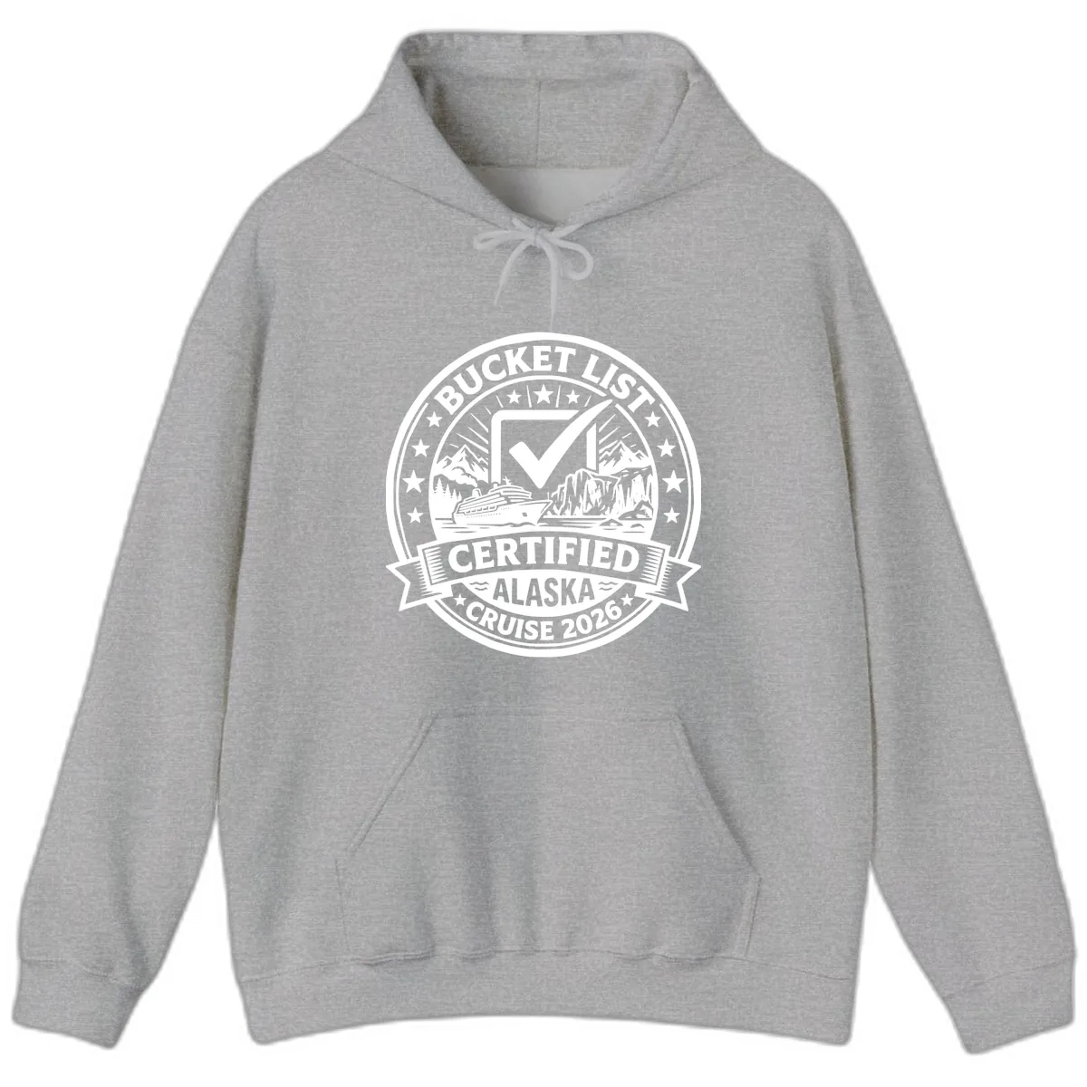 Bucket List Certified Alaska Cruise 2026 Hoodie in Sport Grey