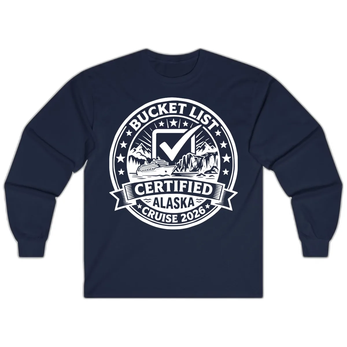 Bucket List Certified Alaska Cruise 2026 Long Sleeve in Navy