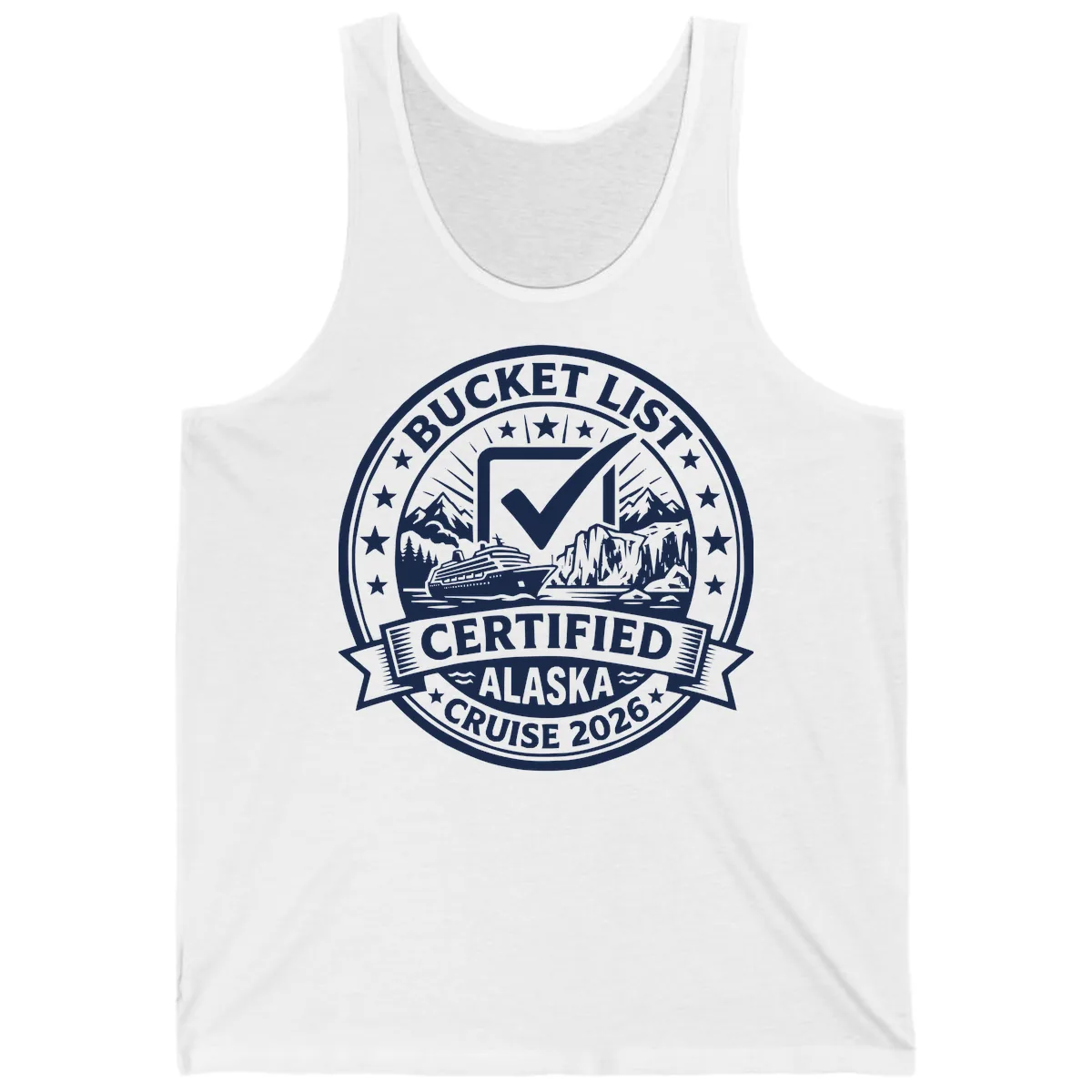 Bucket List Certified Alaska Cruise 2026 Tank in White