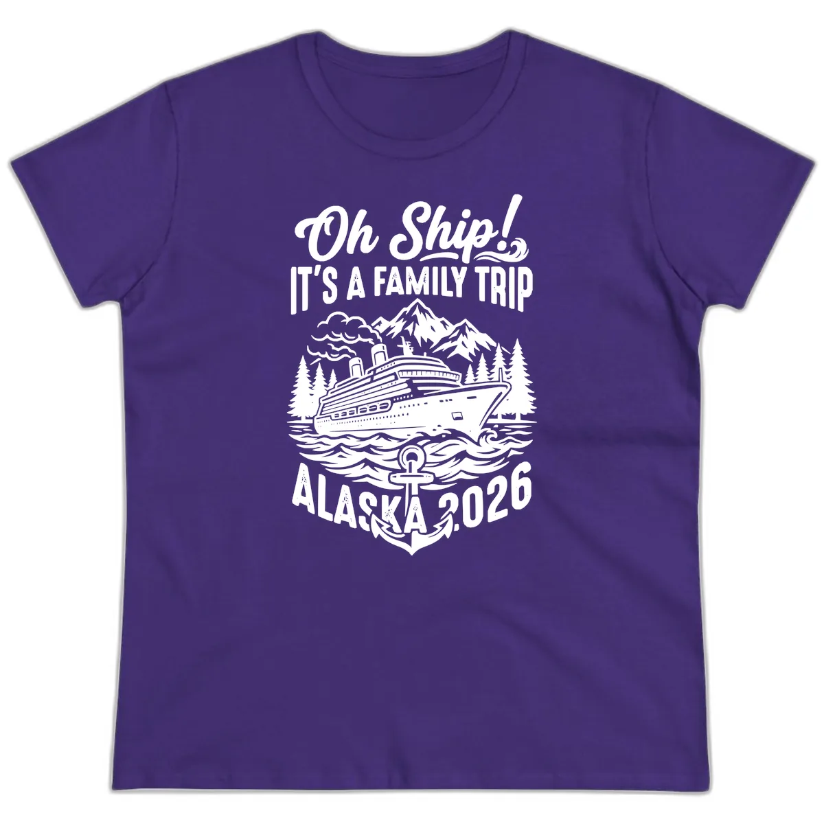 Oh Ship Family Alaska Cruise 2026 Ladies Tee in Purple