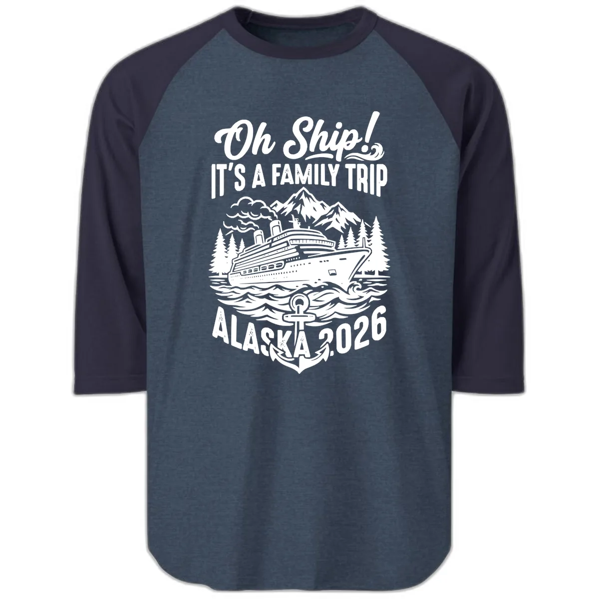 Oh Ship Family Alaska Cruise 2026 Raglan 3/4 in Heather Denim Navy