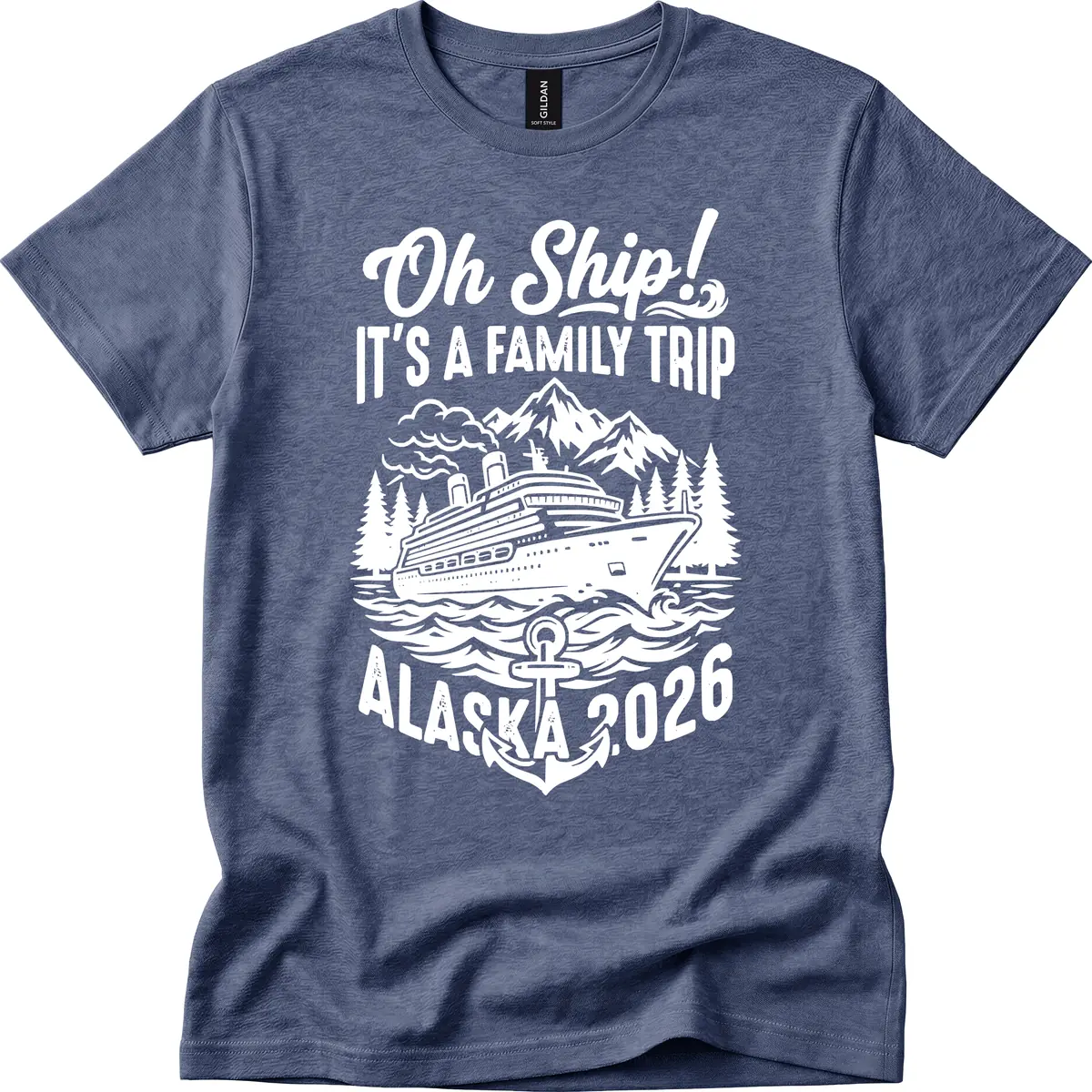 Oh Ship Family Alaska Cruise 2026 T-Shirt in Heather Navy