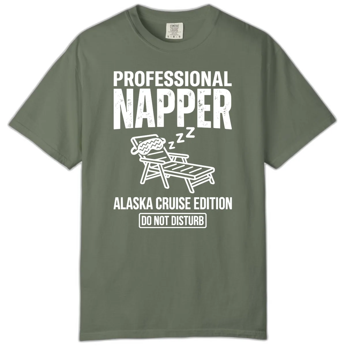 Professional Napper Alaska Cruise Edition Comfort Color in Moss