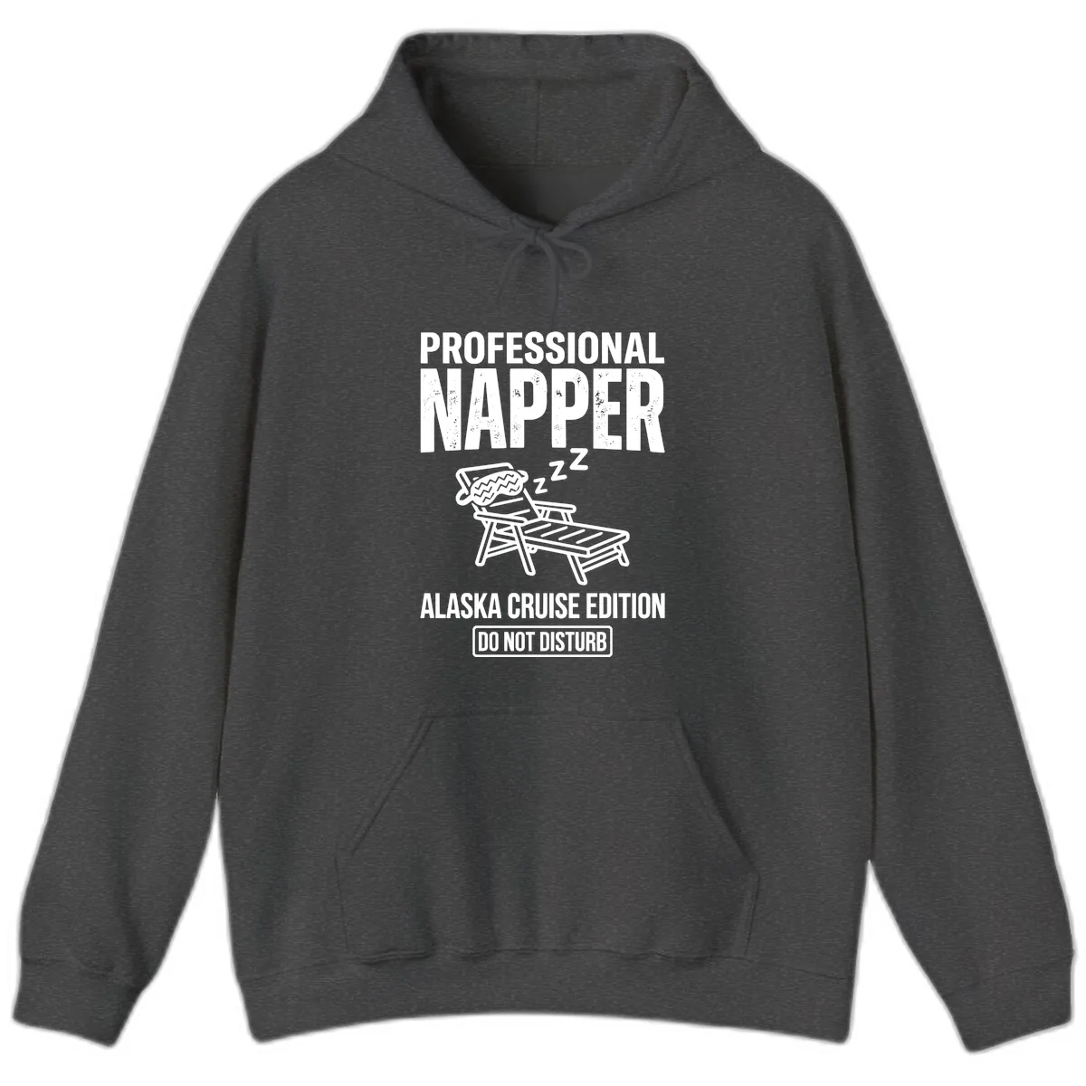 Professional Napper Alaska Cruise Edition Hoodie in Dark Heather