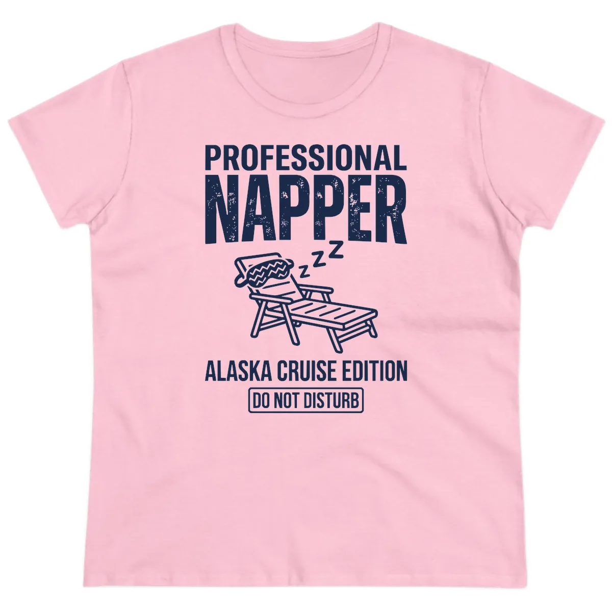Professional Napper Alaska Cruise Edition Ladies Tee in Light Pink