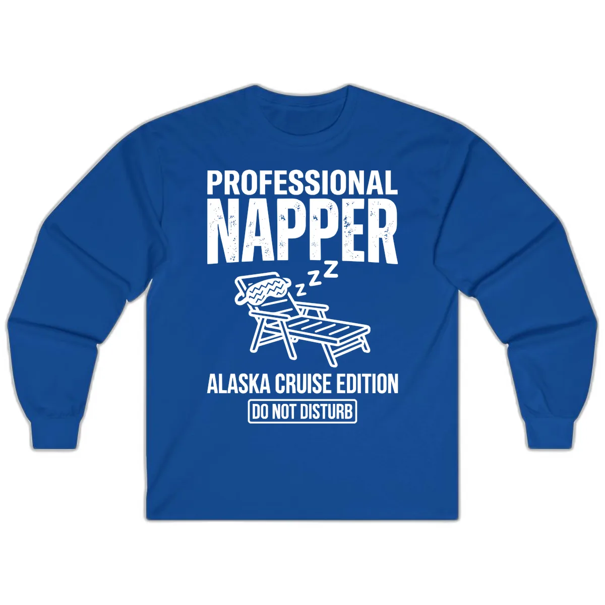 Professional Napper Alaska Cruise Edition Long Sleeve in Royal