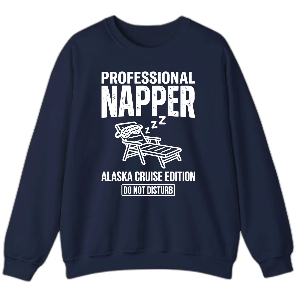 Professional Napper Alaska Cruise Edition Sweatshirt in Navy
