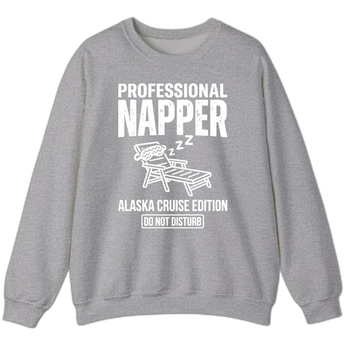 Professional Napper Alaska Cruise Edition Sweatshirt in Sport Grey