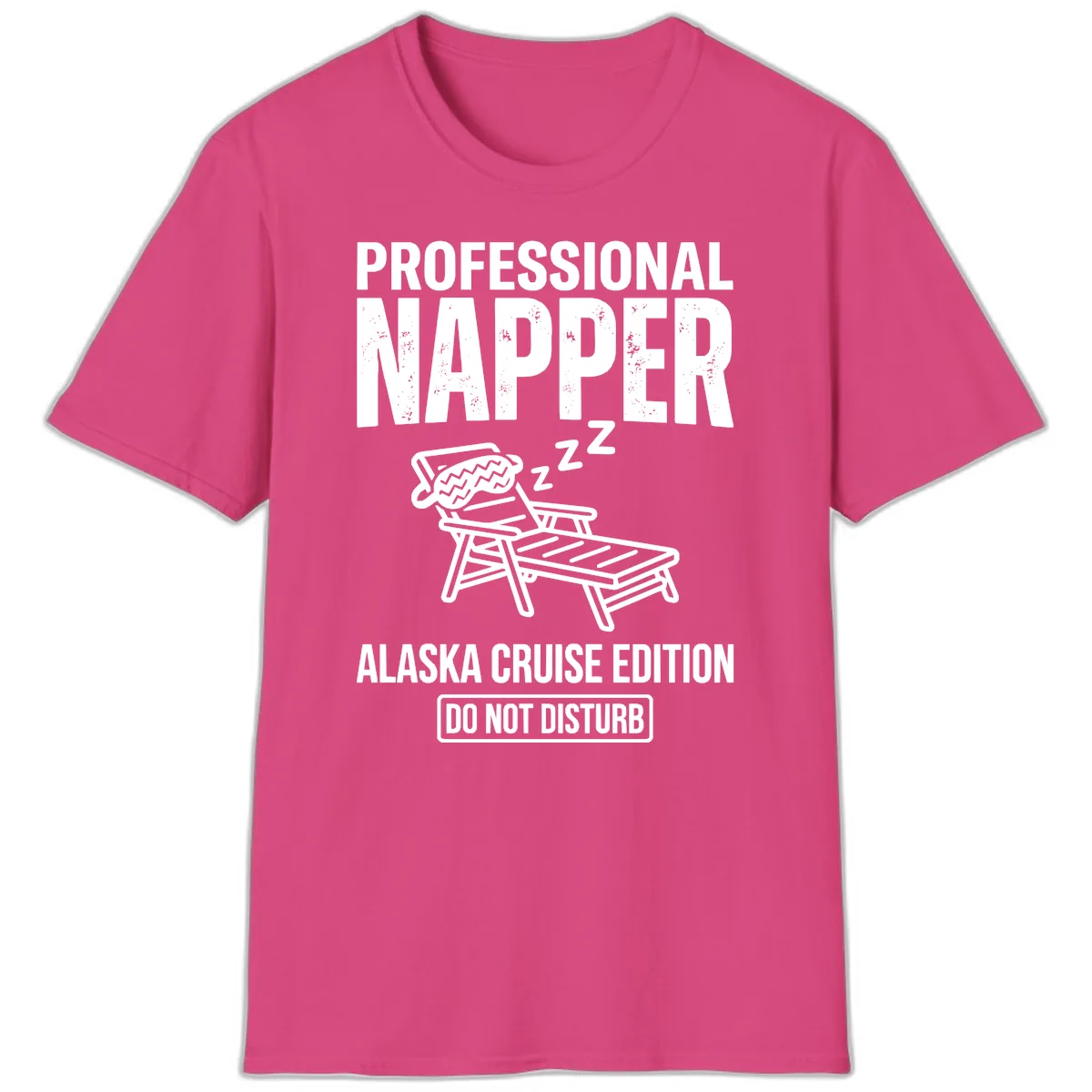 Professional Napper Alaska Cruise Edition T-Shirt in Heliconia