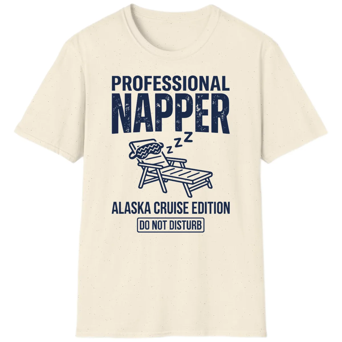 Professional Napper Alaska Cruise Edition T-Shirt in Natural