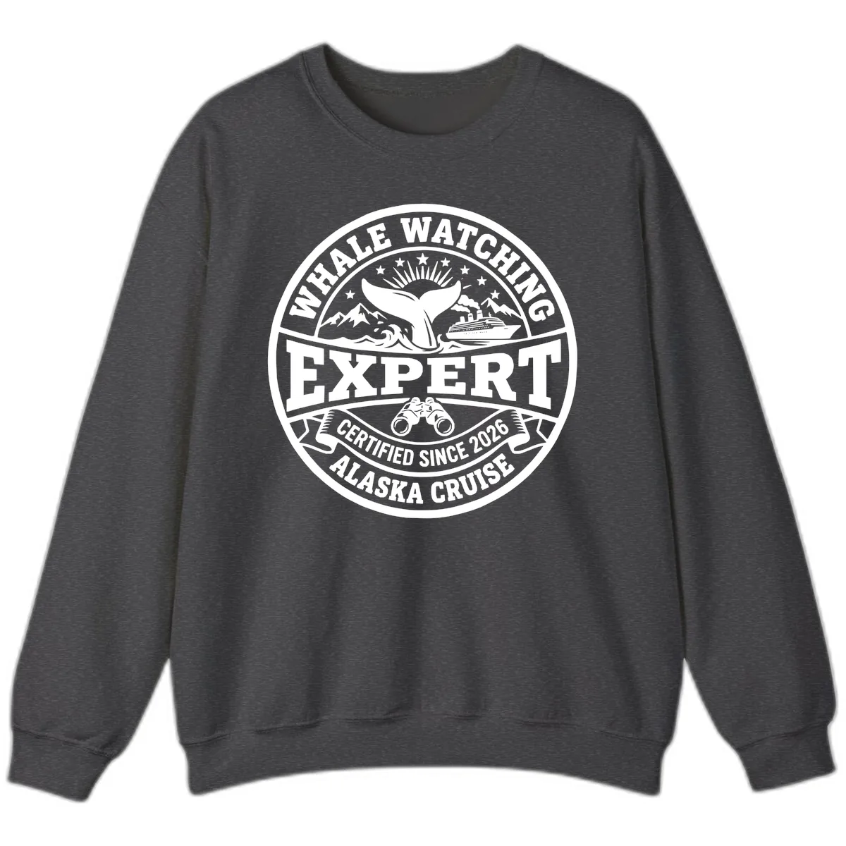 Whale Watching Expert Alaska Cruise Badge Sweatshirt in Dark Heather