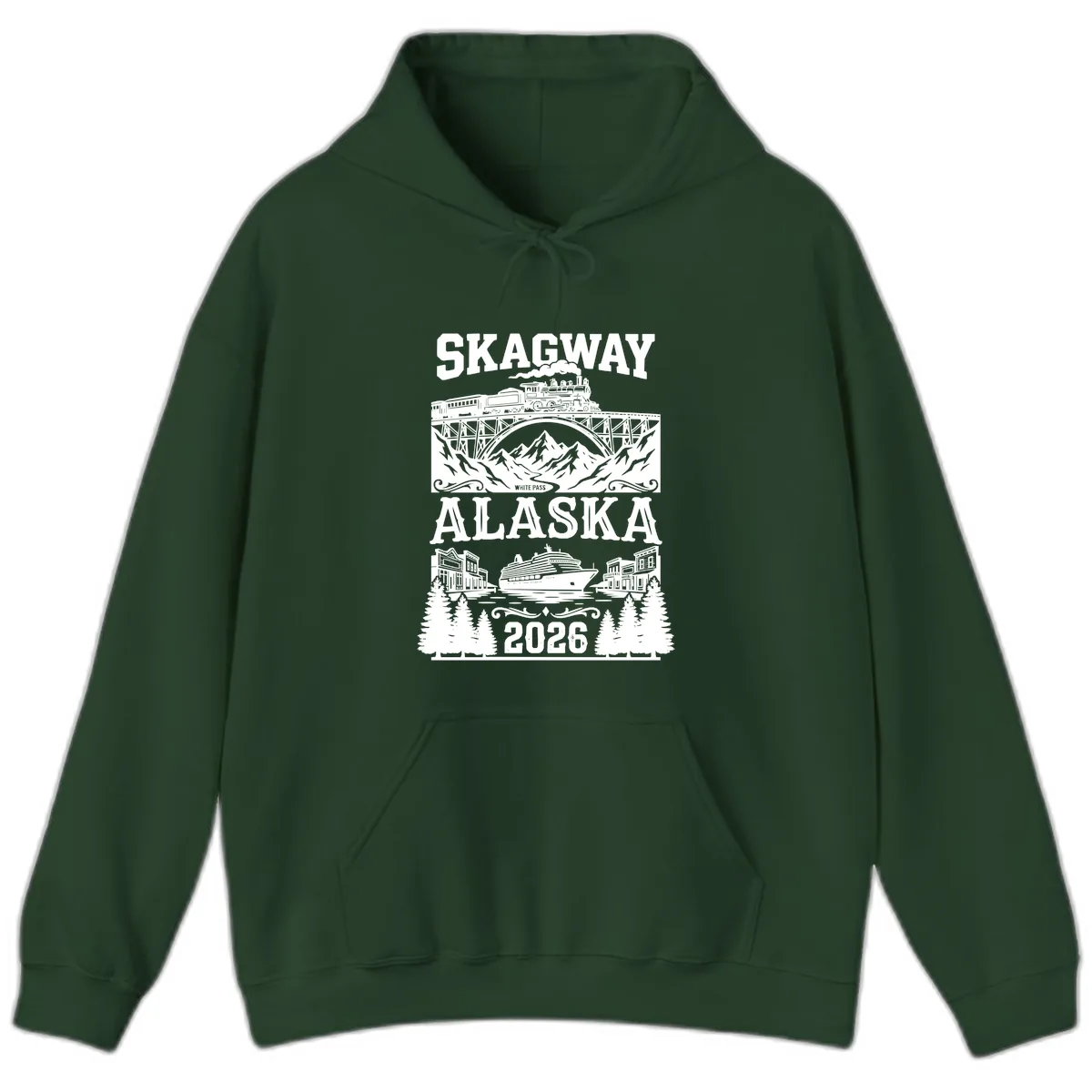 Skagway Alaska 2026 Cruise Adventure Hoodie in Forest Green