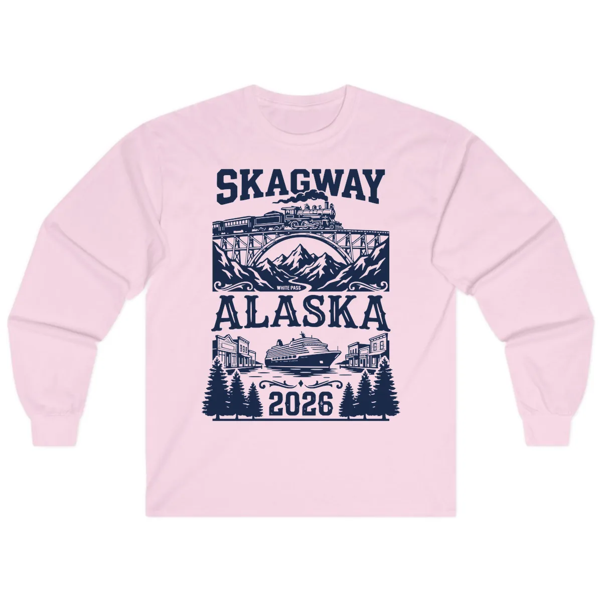 Skagway Alaska 2026 Cruise Adventure Long Sleeve in Light Pink