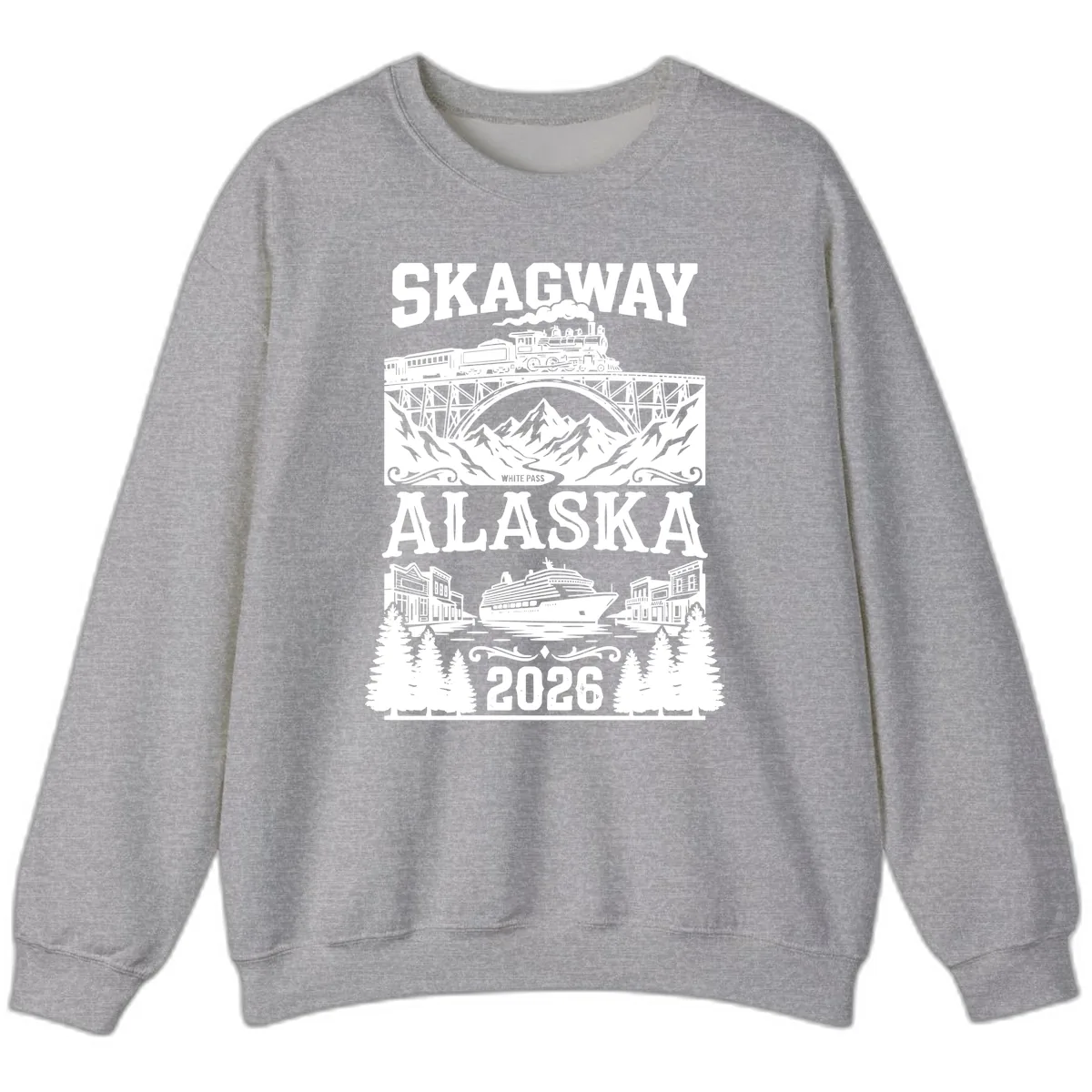 Skagway Alaska 2026 Cruise Adventure Sweatshirt in Sport Grey