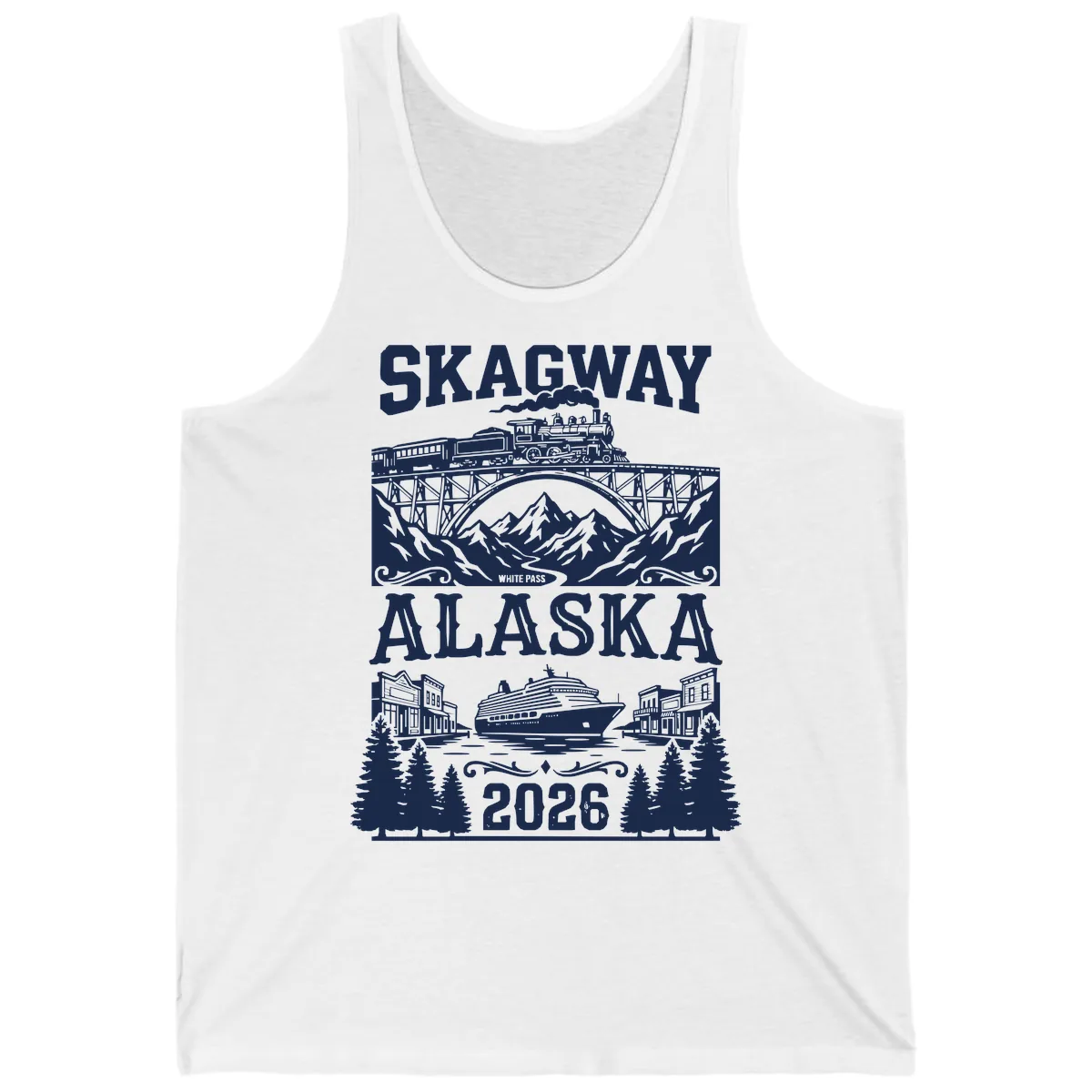 Skagway Alaska 2026 Cruise Adventure Tank in White