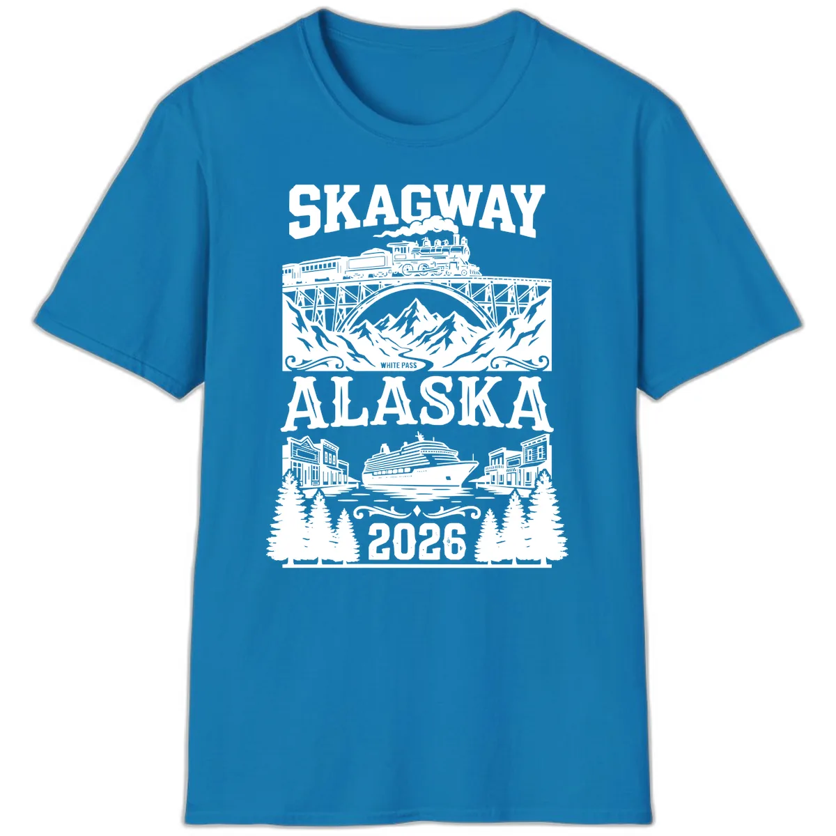 Skagway Alaska 2026 Cruise Adventure T-Shirt in Sapphire