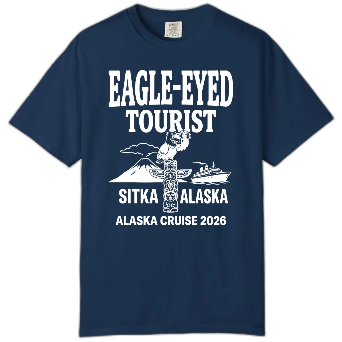 Eagle-Eyed Tourist Sitka Alaska Comfort Color in Navy