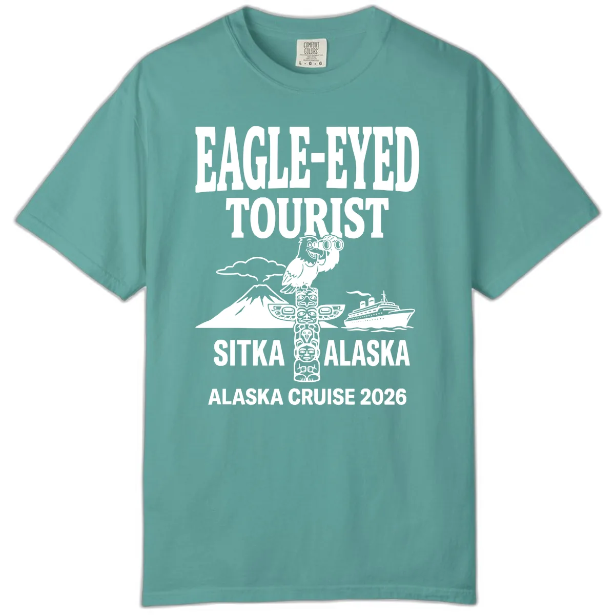 Eagle-Eyed Tourist Sitka Alaska Comfort Color in Seafoam