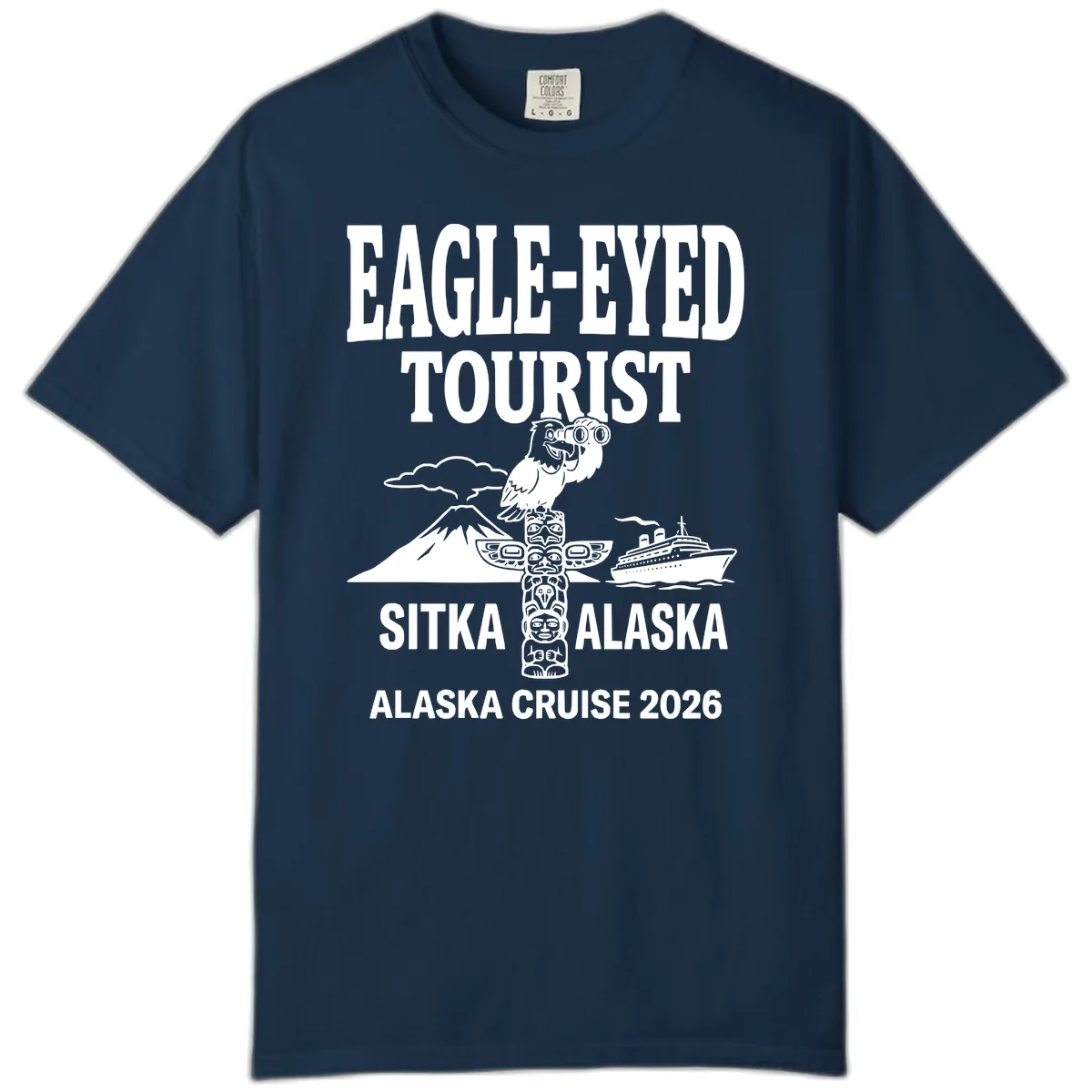 Eagle-Eyed Tourist Sitka Alaska Comfort Color in True Navy