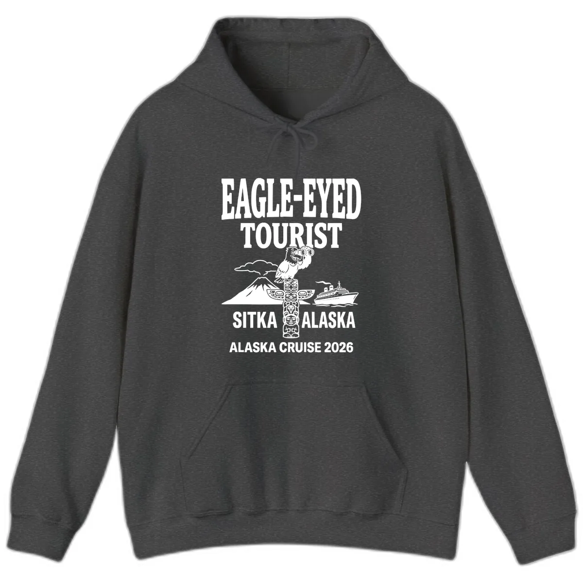 Eagle-Eyed Tourist Sitka Alaska Hoodie in Dark Heather