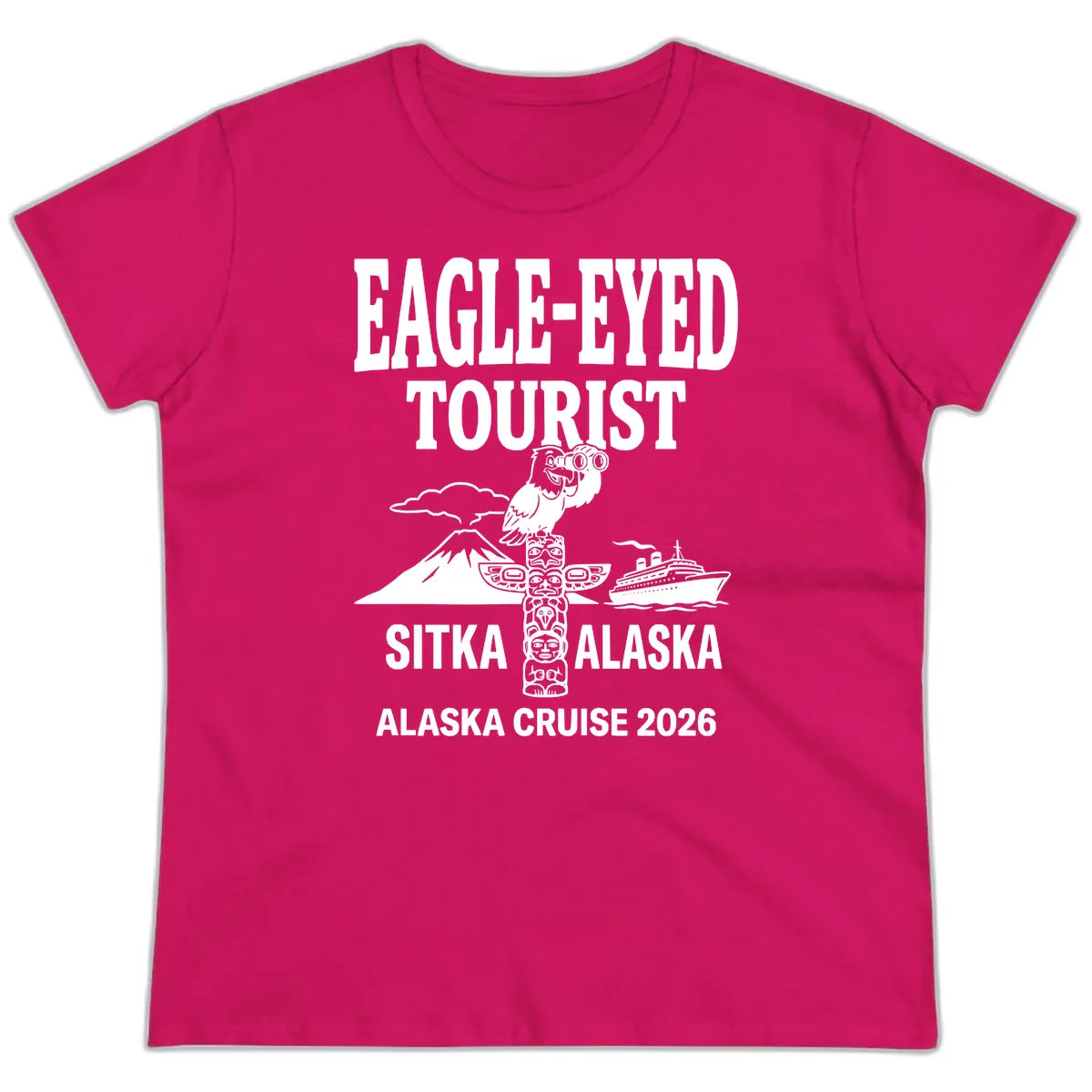 Eagle-Eyed Tourist Sitka Alaska Ladies Tee in Heliconia